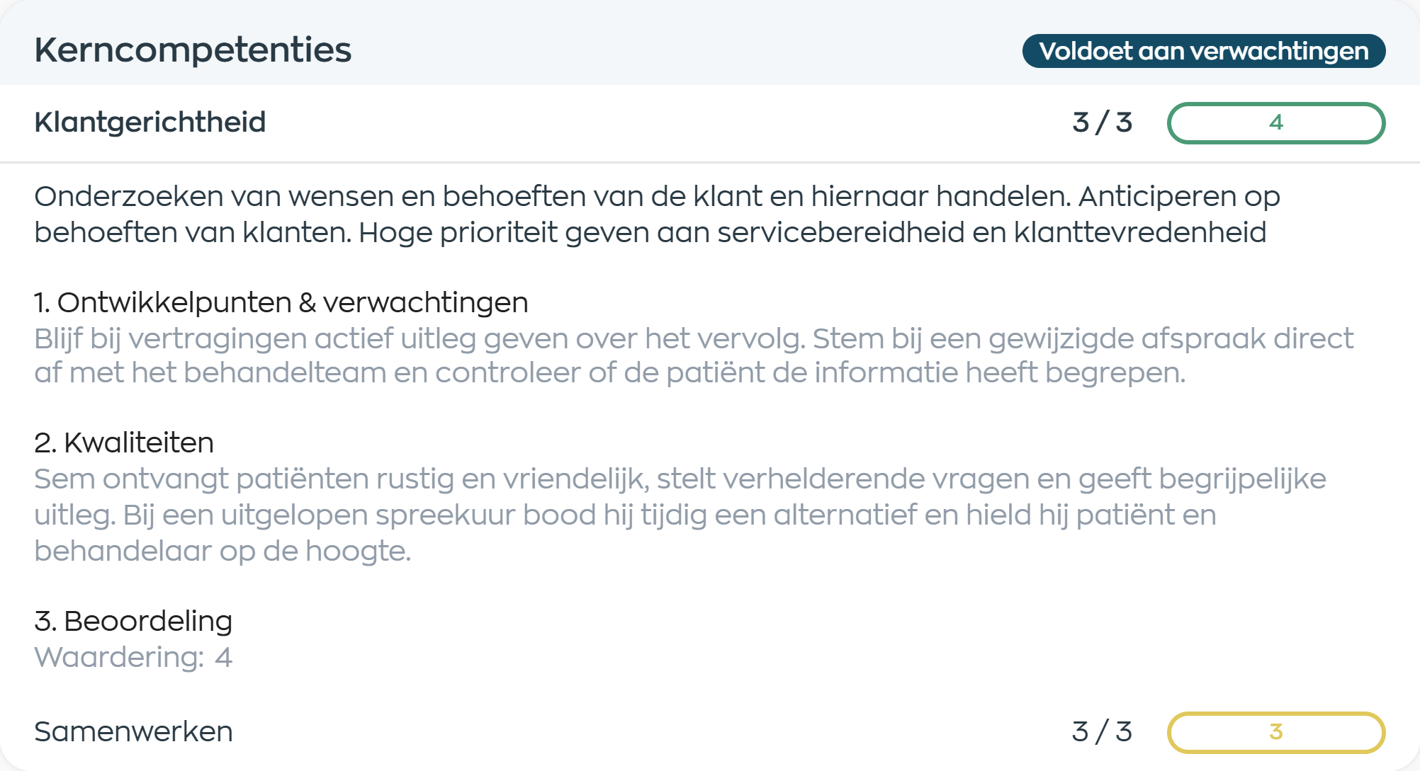 Ingevulde beoordelingsvragen over klantgerichtheid en samenwerken, met concrete observaties en scores
