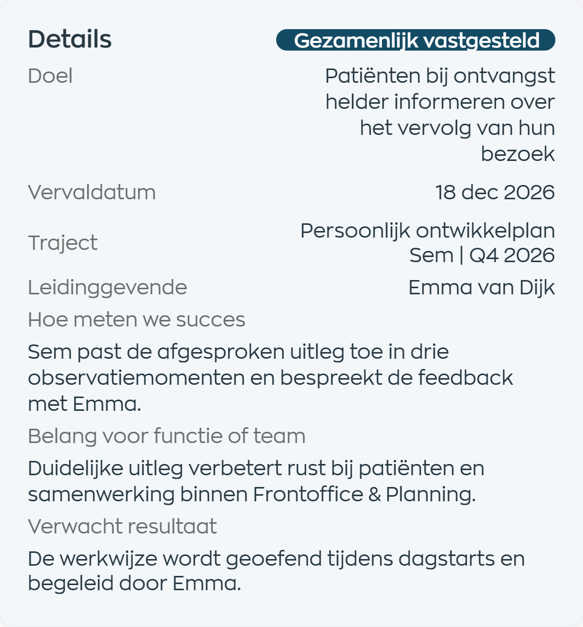 Het gezamenlijk vastgestelde ontwikkeldoel van Sem, met succescriteria en Emma als leidinggevende
