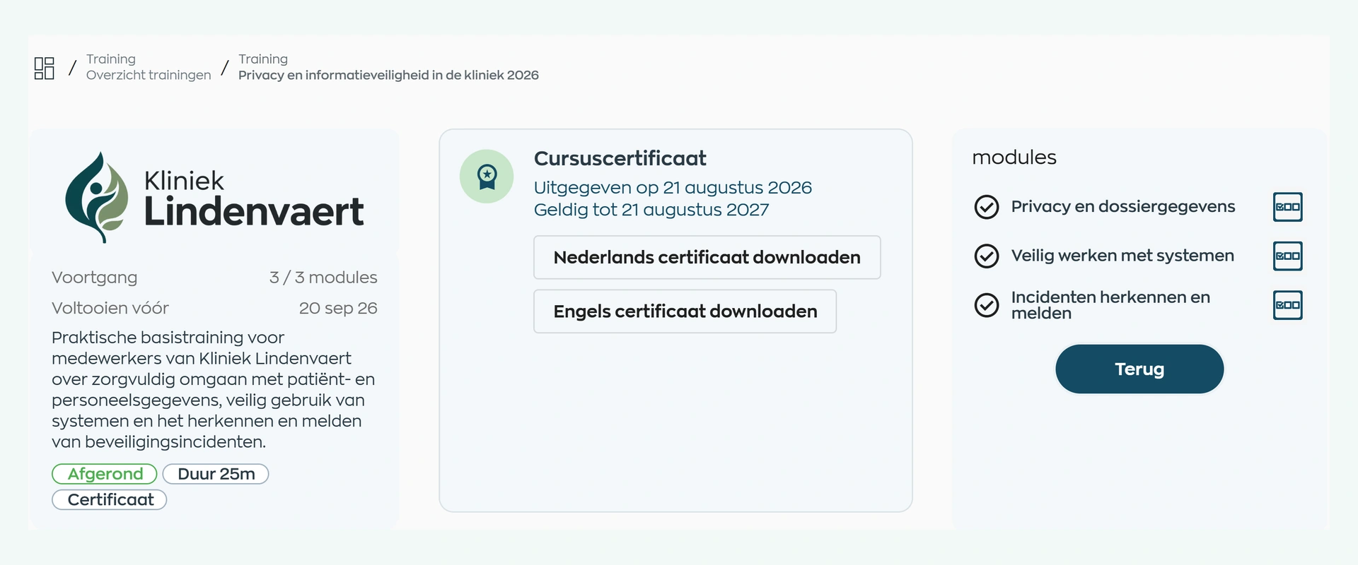 Een afgeronde cursus met een downloadbaar certificaat en geldigheidsdatum